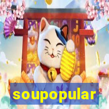 soupopular