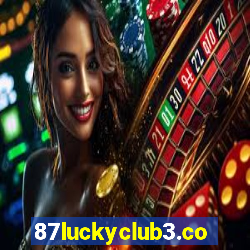 87luckyclub3.com