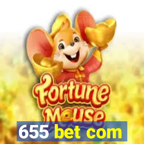 655 bet com