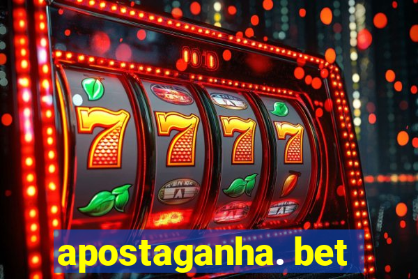 apostaganha. bet