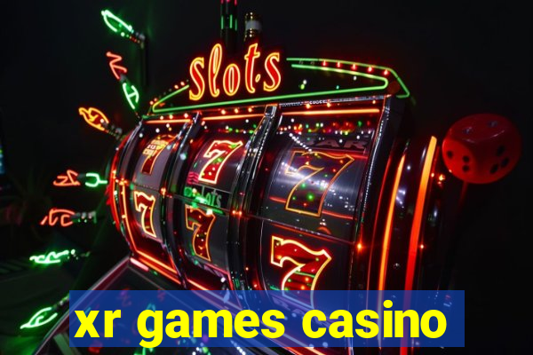 xr games casino