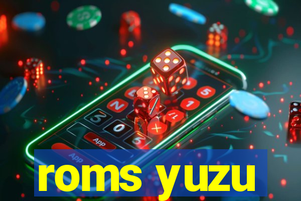 roms yuzu