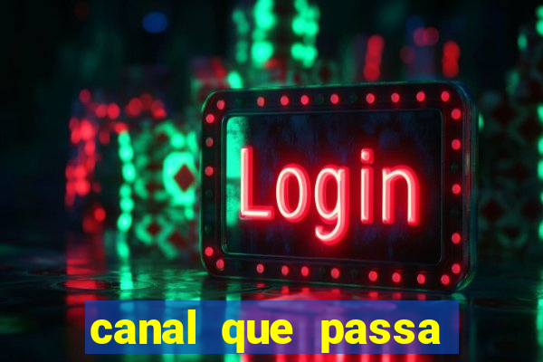 canal que passa jogo do flamengo hoje