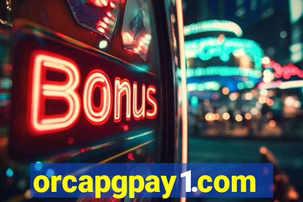 orcapgpay1.com