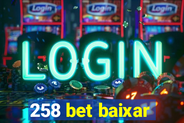 258 bet baixar