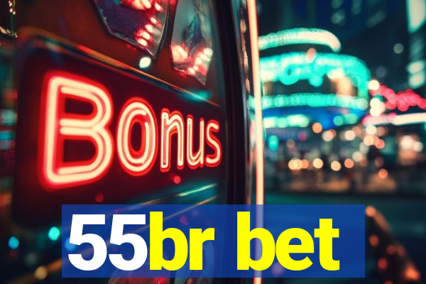 55br bet