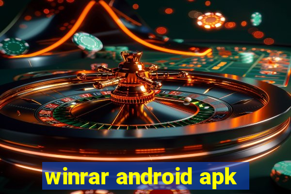 winrar android apk