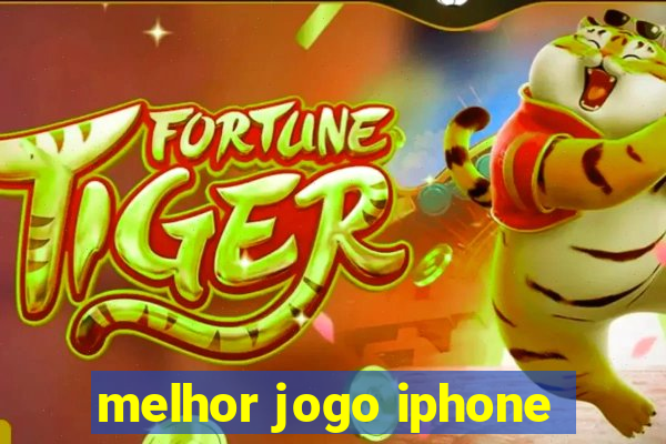 melhor jogo iphone