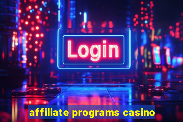 affiliate programs casino