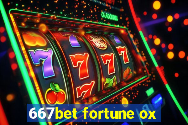 667bet fortune ox