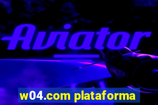 w04.com plataforma