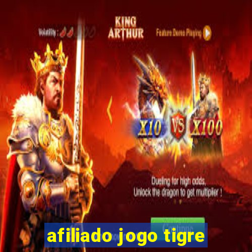 afiliado jogo tigre