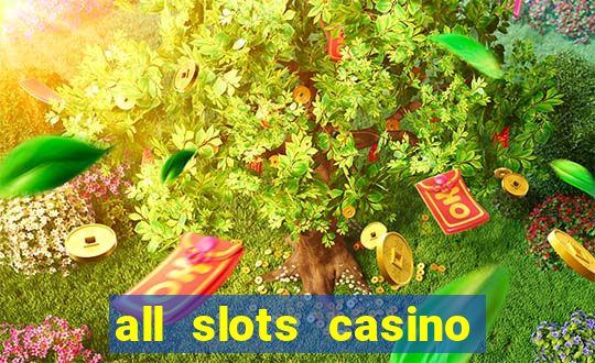 all slots casino online casino review