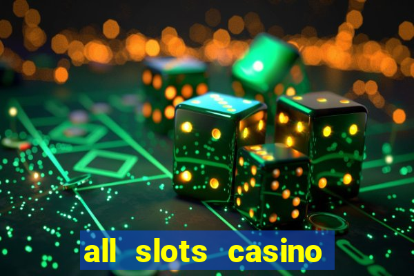 all slots casino online casino review