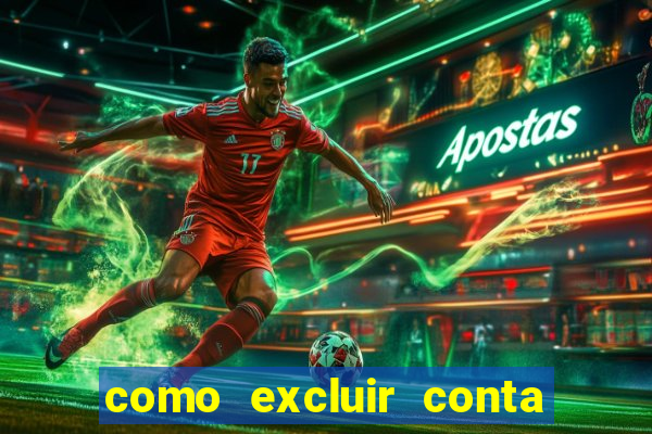 como excluir conta na sportingbet