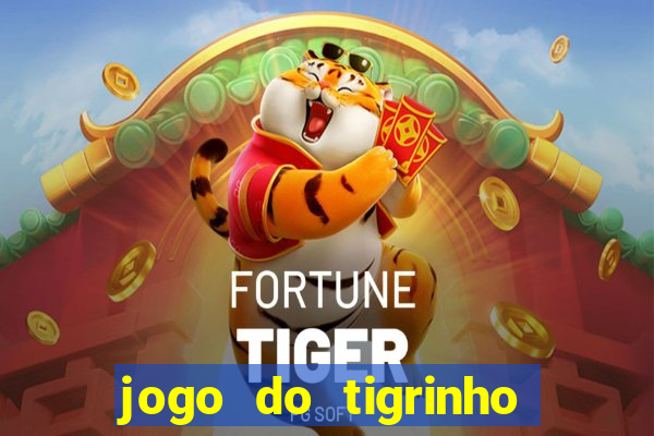 jogo do tigrinho deposito de 1 real