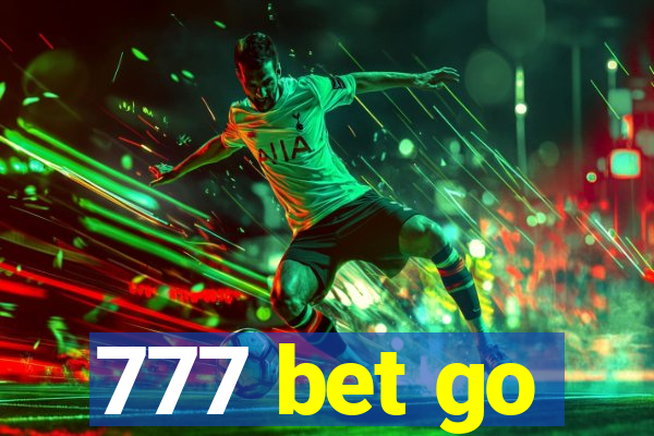 777 bet go