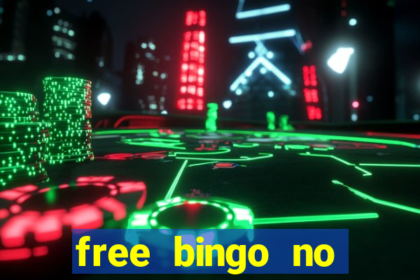 free bingo no deposit keep what you win