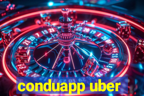 conduapp uber