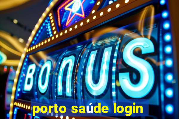 porto saúde login