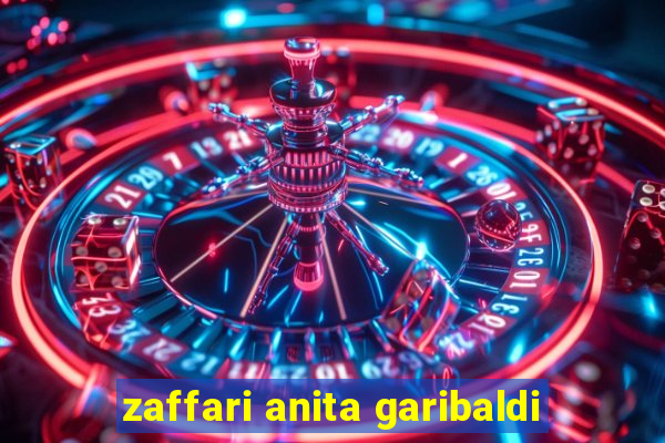 zaffari anita garibaldi