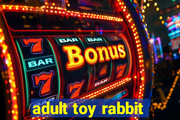 adult toy rabbit