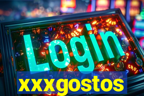 xxxgostos