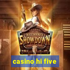 casino hi five