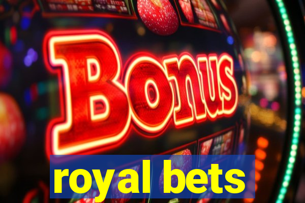 royal bets