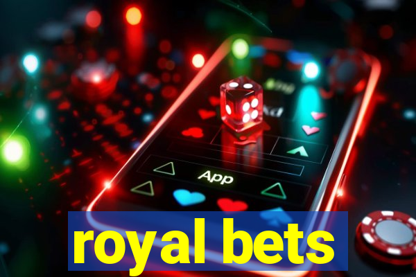 royal bets