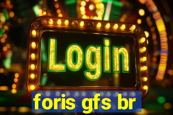 foris gfs br