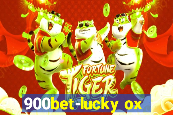 900bet-lucky ox