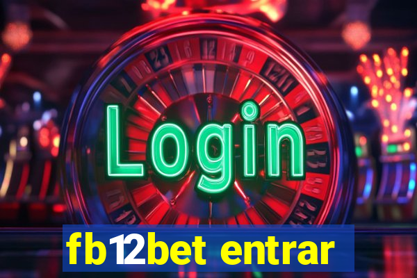 fb12bet entrar