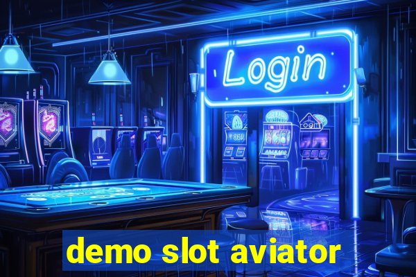 demo slot aviator