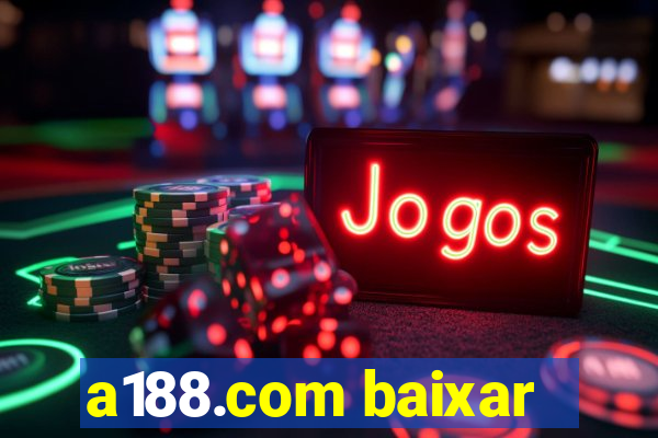 a188.com baixar