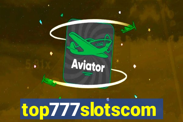 top777slotscom