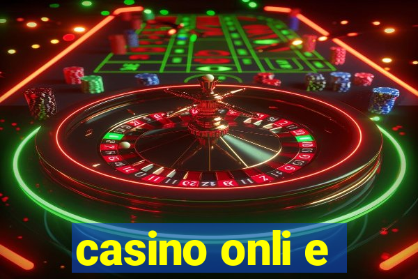 casino onli e