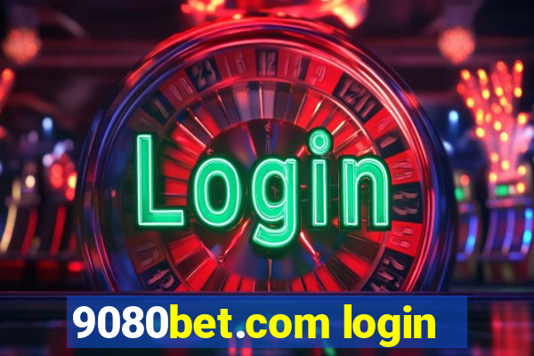 9080bet.com login