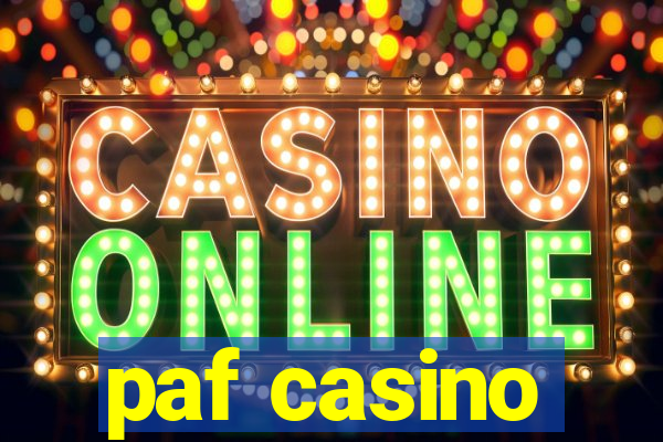 paf casino