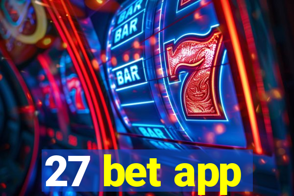 27 bet app