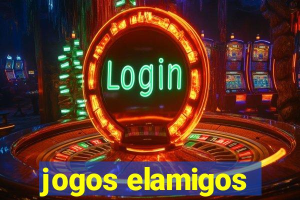 jogos elamigos