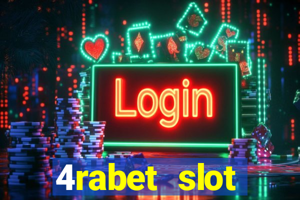 4rabet slot machines to play