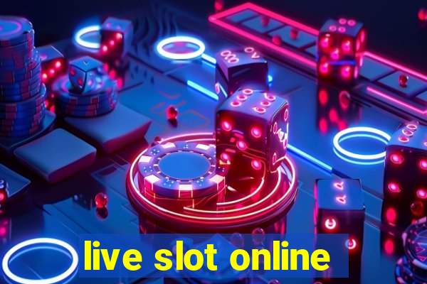 live slot online