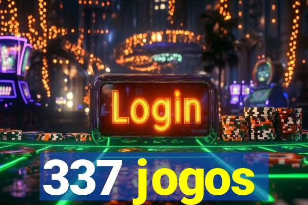 337 jogos