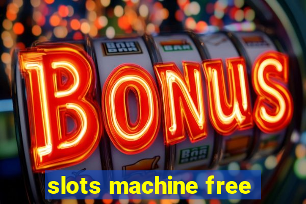 slots machine free