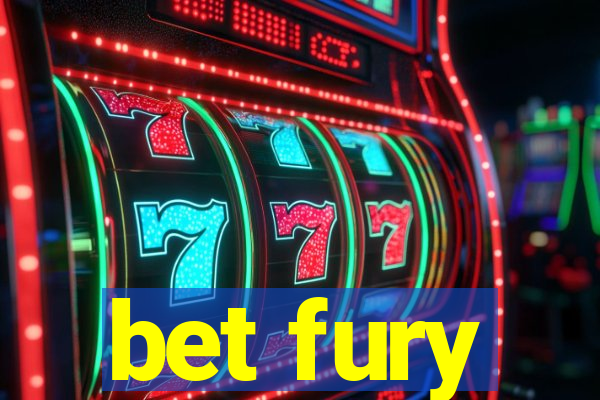 bet fury