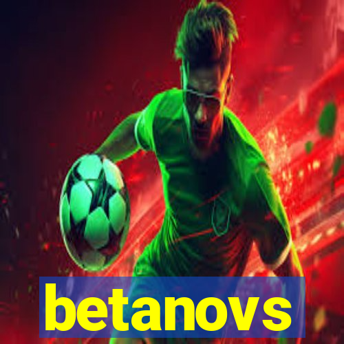 betanovs