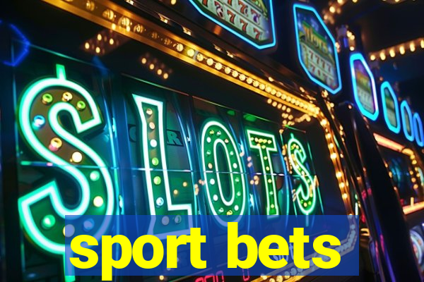 sport bets