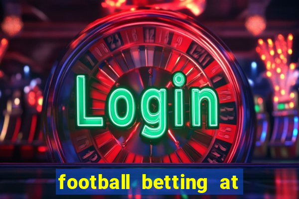 football betting at william hill