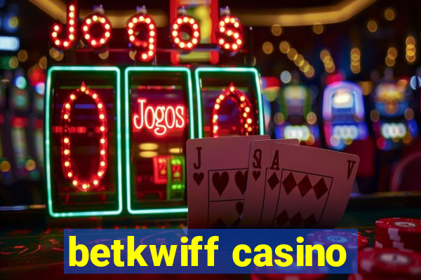 betkwiff casino